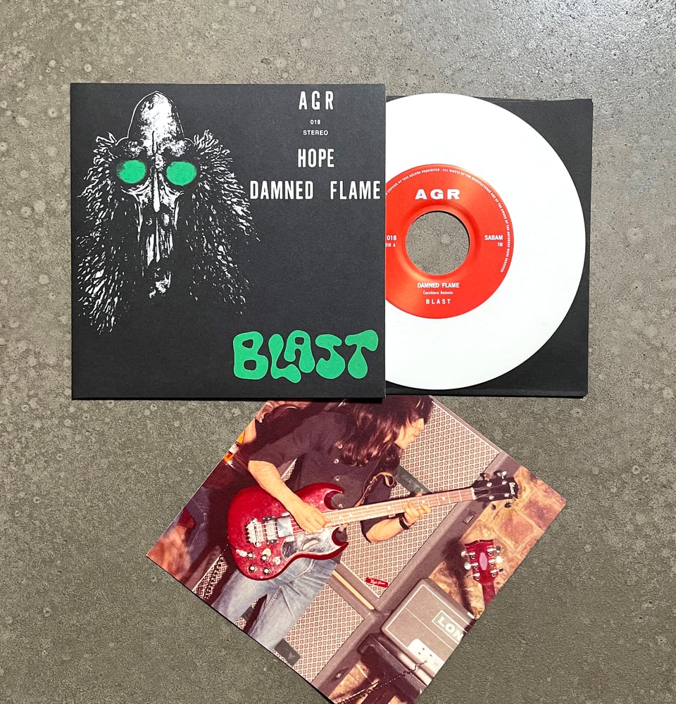 BLAST - 'DAMNED FLAME' ---7"--- PICTURE SLEEVE - WHITE VINYL - EDITION OF 200